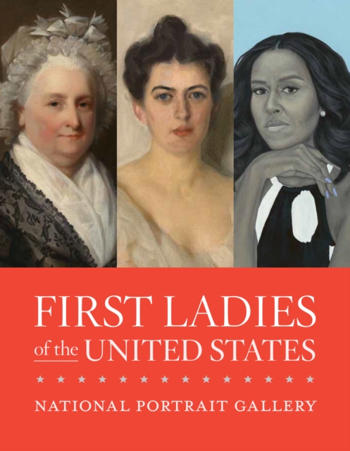 First Ladies of the United States, Paperback / softback Book