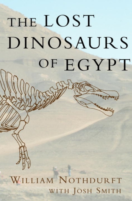 Lost Dinosaurs of Egypt, EPUB eBook