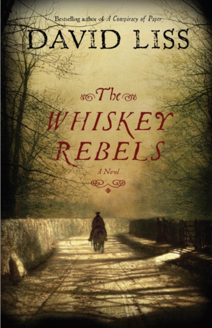Whiskey Rebels, EPUB eBook