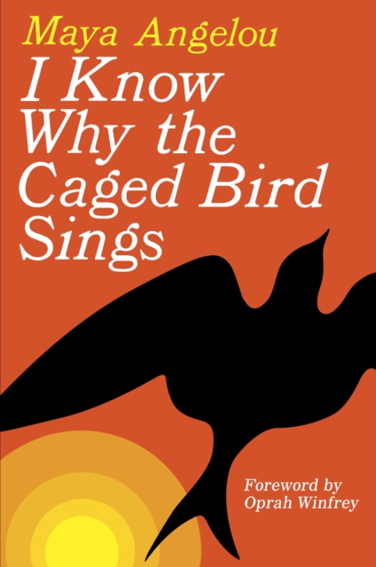 I Know Why the Caged Bird Sings, EPUB eBook