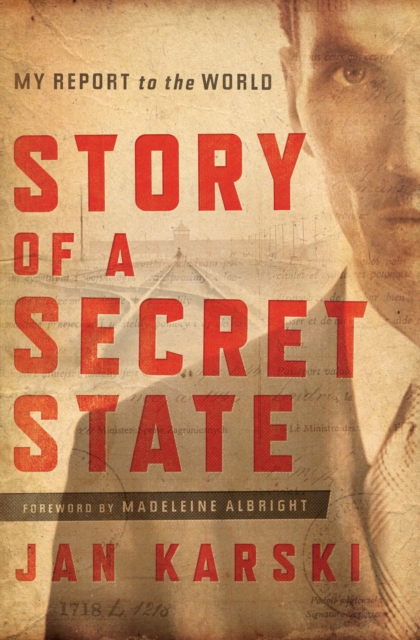 Story of a Secret State : My Report to the World, EPUB eBook