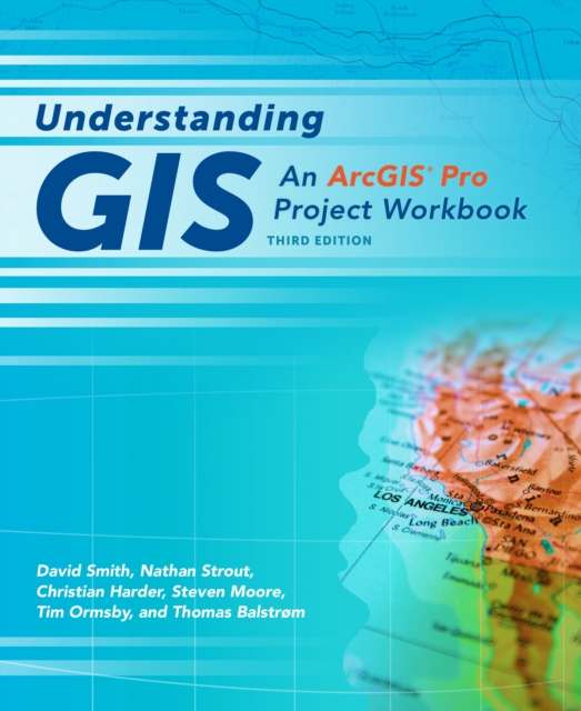 Understanding GIS : An ArcGIS(R) Pro Project Workbook, EPUB eBook