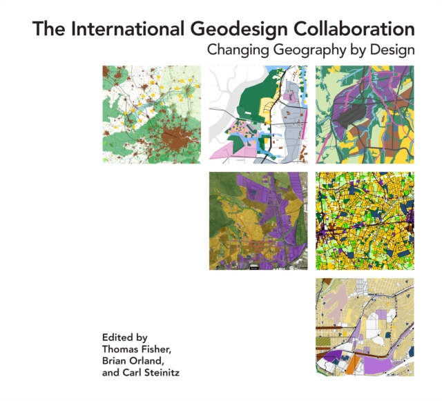 The International Geodesign Collaboration : Changing Geography by Design, EPUB eBook