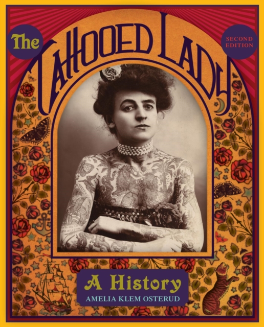 Tattooed Lady : A History, EPUB eBook