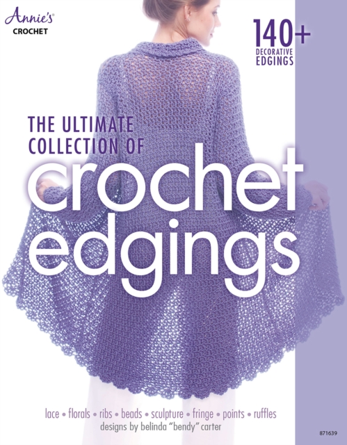 The Ultimate Collection of Crochet Edgings, PDF eBook