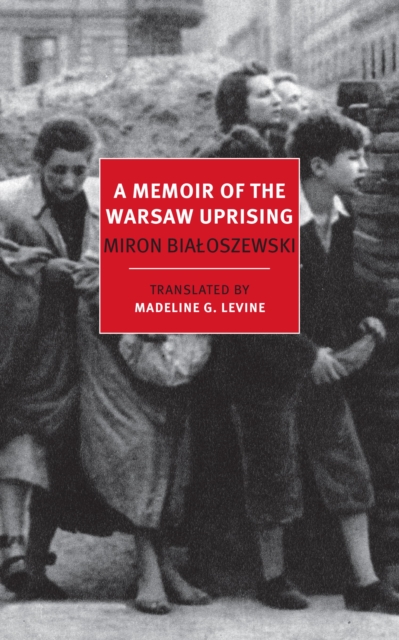 Memoir of the Warsaw Uprising, EPUB eBook