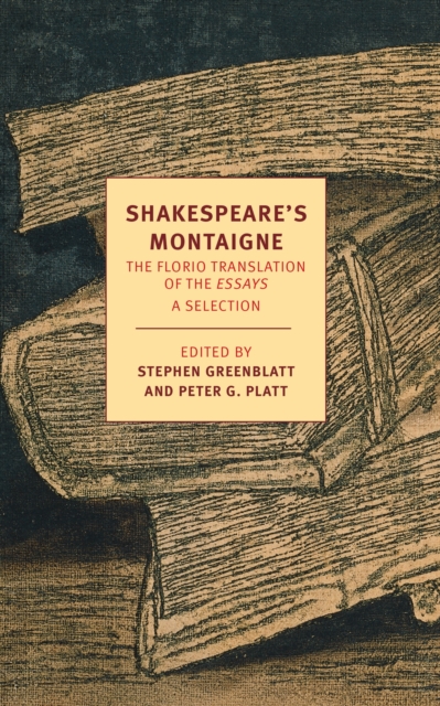 Shakespeare's Montaigne, Paperback / softback Book