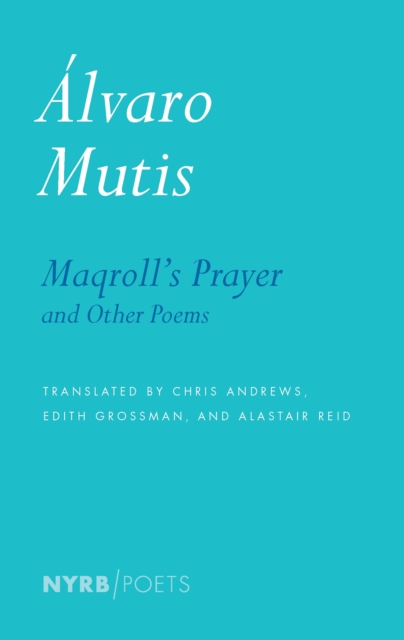 Maqroll's Prayer and Other Poems, EPUB eBook