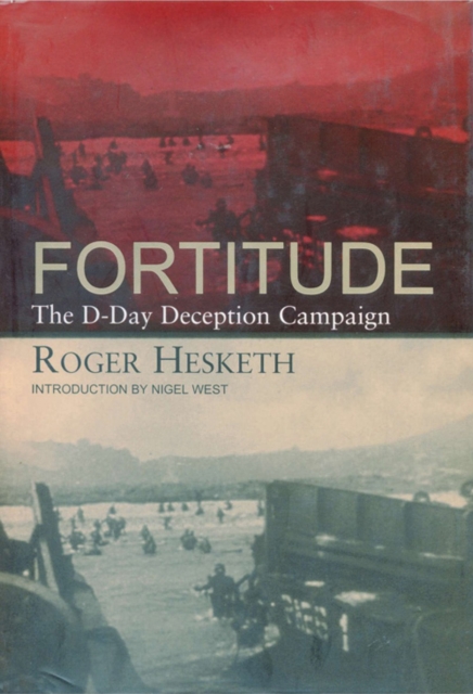 Fortitude : The D-Day Deception Campaign, EPUB eBook