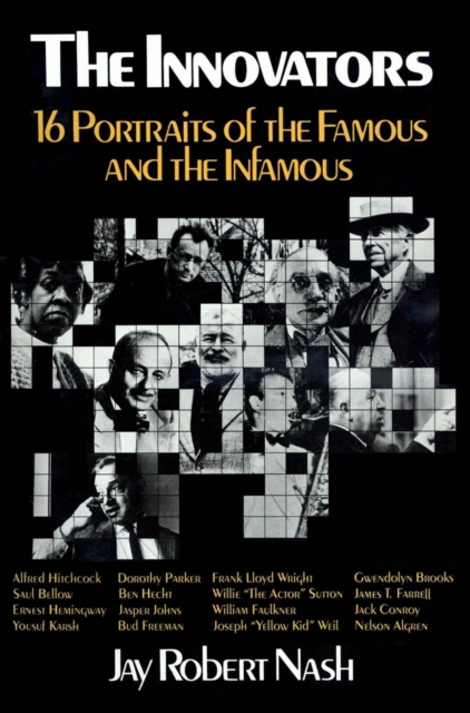 The Innovators : 16 Portraits of the Famous and the Infamous, EPUB eBook