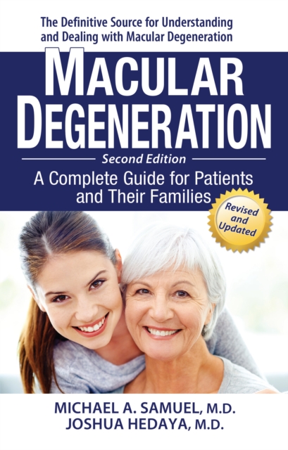 Macular Degeneration : A Complete Guide for Patients and Their Families, EPUB eBook