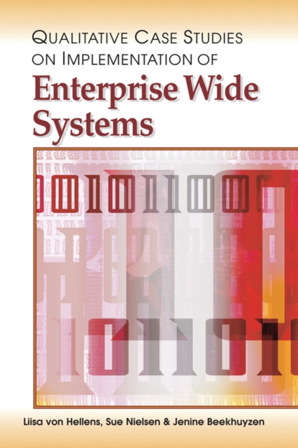 Qualitative Case Studies on Implementation of Enterprise Wide Systems, PDF eBook