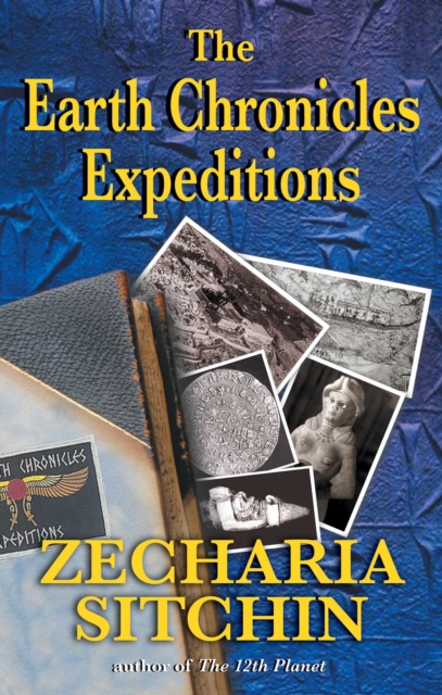 The Earth Chronicles Expeditions, EPUB eBook