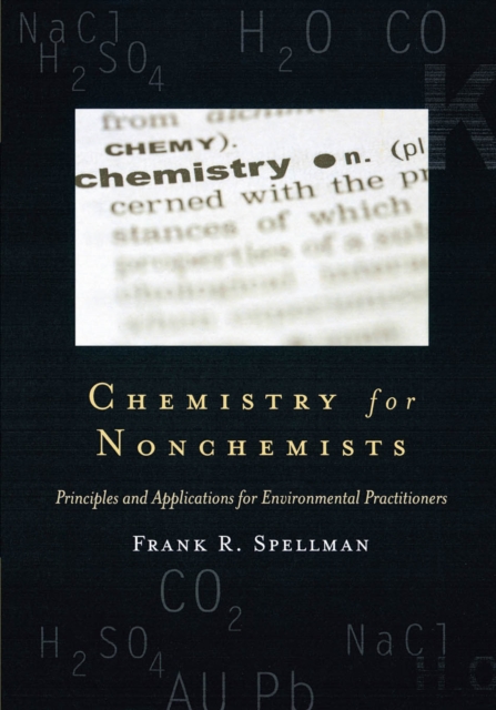 Chemistry for Nonchemists : Principles and Applications for Environmental Practitioners, EPUB eBook