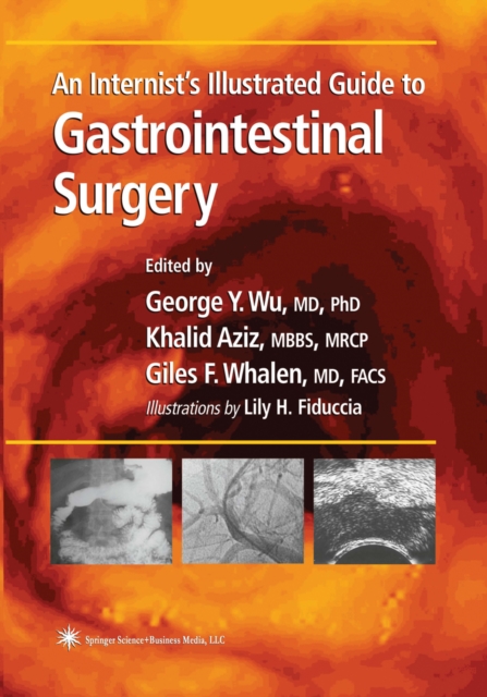 An Internist's Illustrated Guide to Gastrointestinal Surgery, PDF eBook