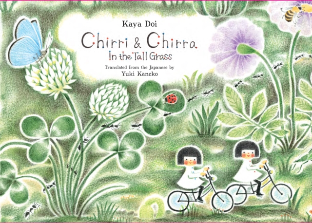 Chirri & Chirra, In the Tall Grass, Hardback Book