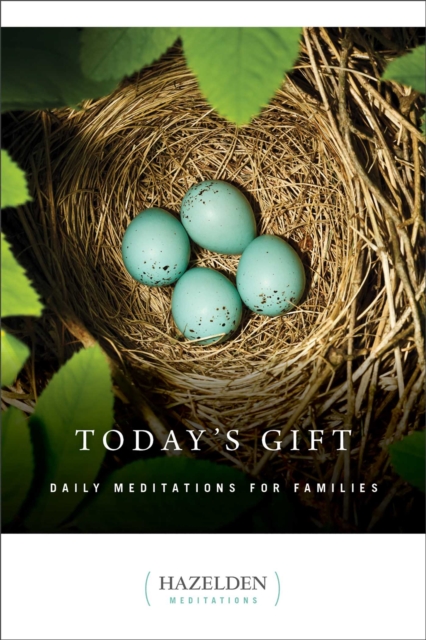 Today's Gift : Daily Meditations for Families, EPUB eBook