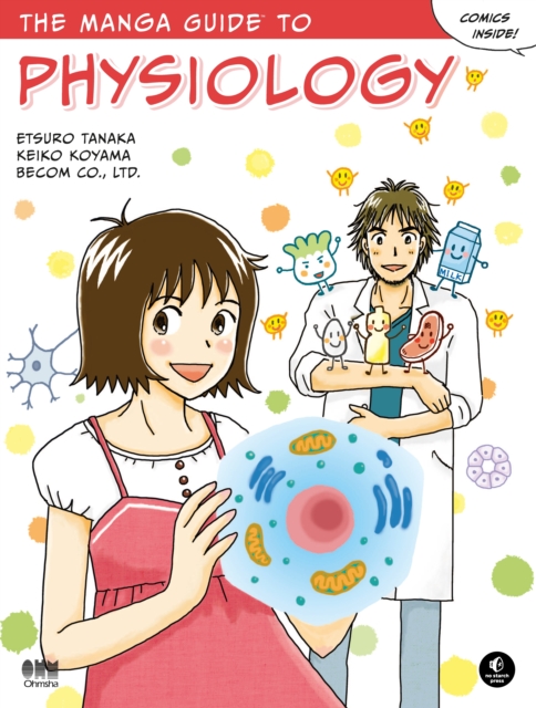 The Manga Guide To Physiology, Paperback / softback Book