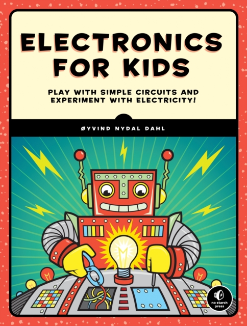 Electronics For Kids, Paperback / softback Book