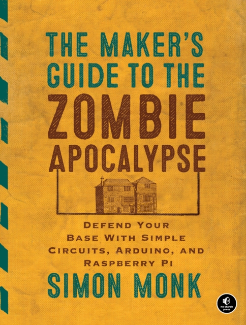 Maker's Guide to the Zombie Apocalypse, EPUB eBook