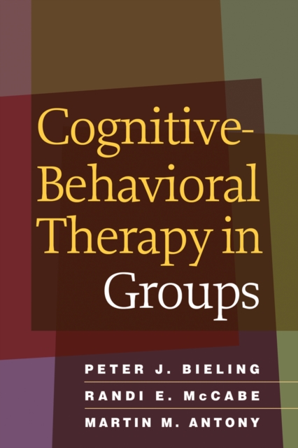 Cognitive-Behavioral Therapy in Groups, PDF eBook