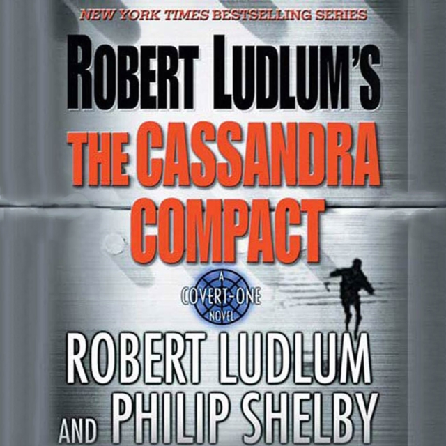 Robert Ludlum's The Cassandra Compact : A Covert-One Novel, eAudiobook MP3 eaudioBook