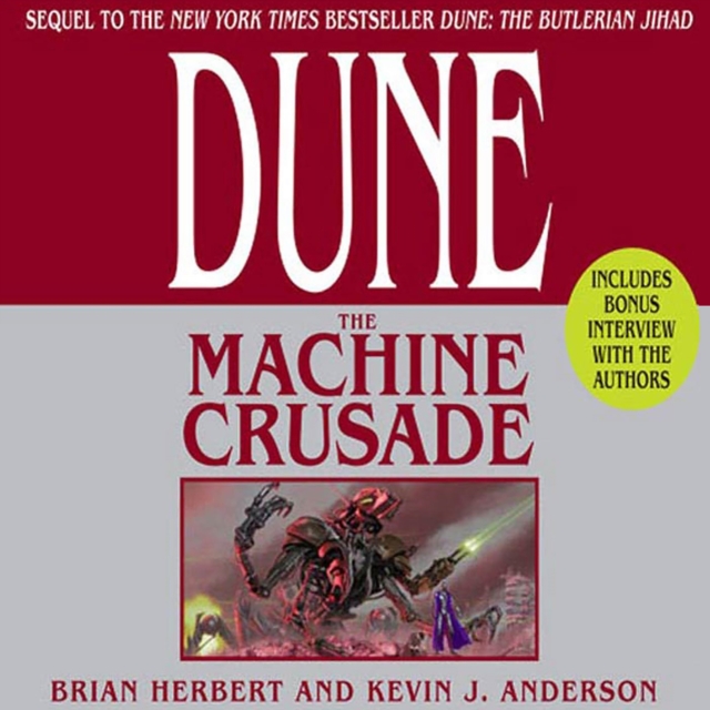 Dune: The Machine Crusade : Book Two of the Legends of Dune Trilogy, eAudiobook MP3 eaudioBook