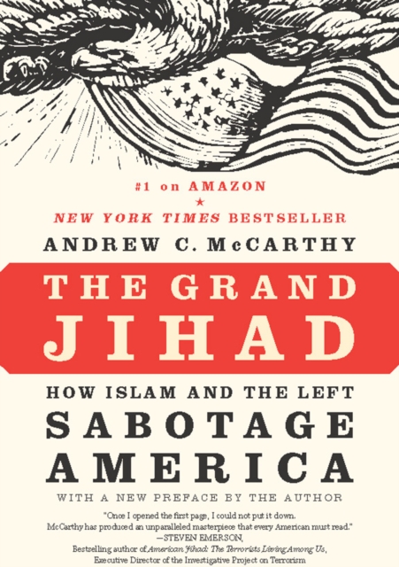 The Grand Jihad : How Islam and the Left Sabotage America, EPUB eBook