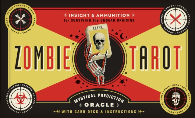 The Zombie Tarot : An Oracle of the Undead with Deck and Instructions, Cards Book