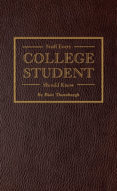 Stuff Every College Student Should Know, EPUB eBook