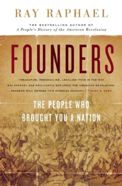 Founders : The People Who Brought You a Nation, EPUB eBook