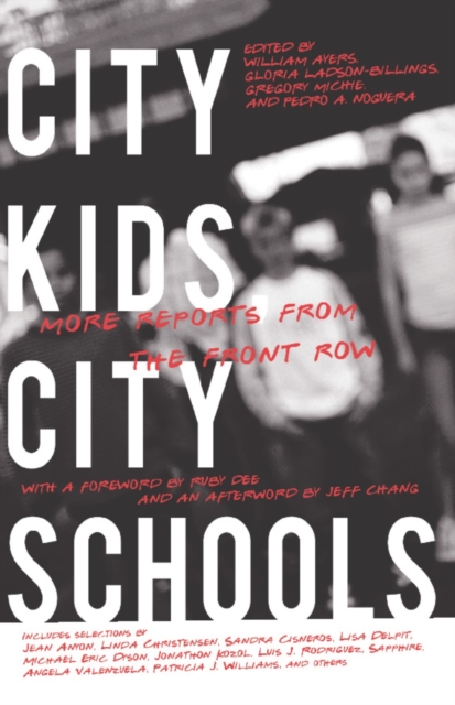 City Kids, City Schools : More Reports from the Front Row, EPUB eBook
