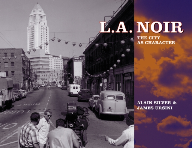 L.A. Noir : The City as Character, PDF eBook