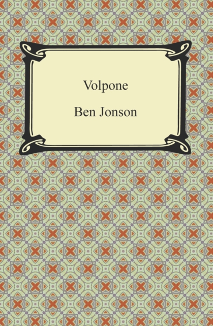 Volpone, or, The Fox, EPUB eBook