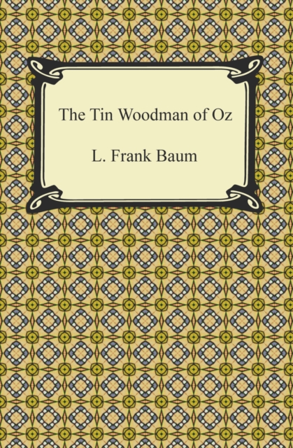 The Tin Woodman of Oz, EPUB eBook