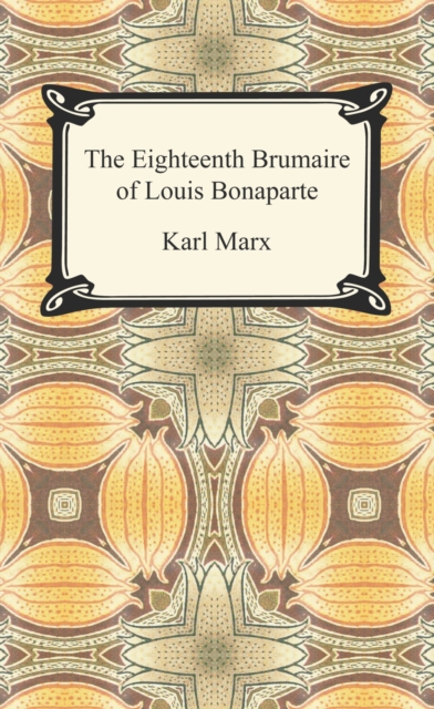 The Eighteenth Brumaire of Louis Bonaparte, EPUB eBook