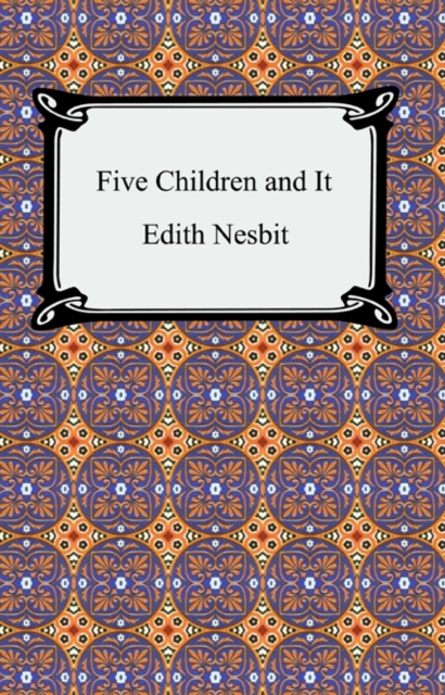 Five Children and It, EPUB eBook