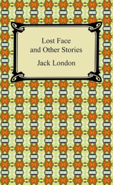 Lost Face and Other Stories, EPUB eBook