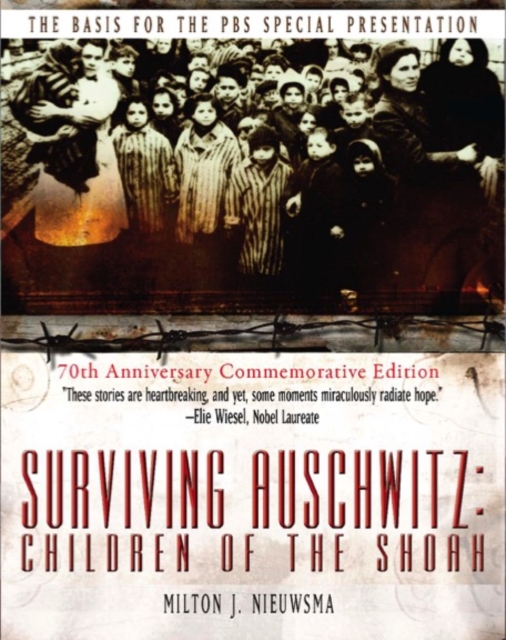 Surviving Auschwitz : Children of the Shoah, EPUB eBook