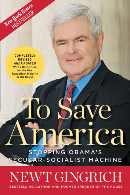 To Save America : Stopping Obama's Secular-Socialist Machine, EPUB eBook