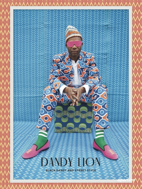 Dandy Lion : The Black Dandy and Street Style, Hardback Book