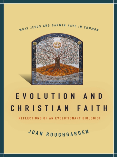 Evolution and Christian Faith : Reflections of an Evolutionary Biologist, EPUB eBook