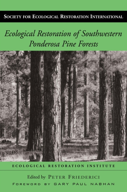 Ecological Restoration of Southwestern Ponderosa Pine Forests, EPUB eBook
