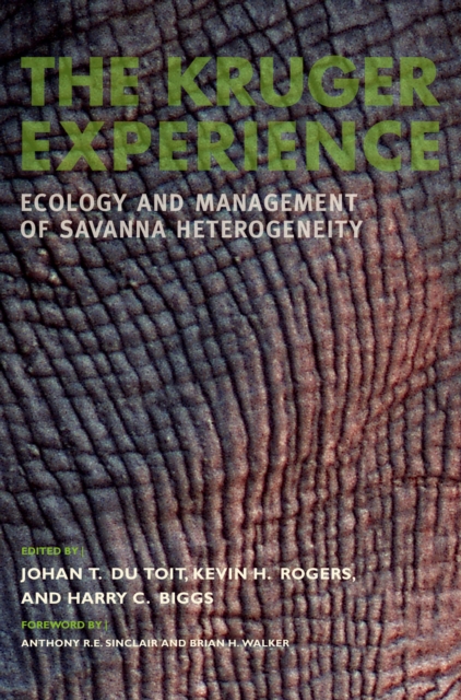 The Kruger Experience : Ecology And Management Of Savanna Heterogeneity, EPUB eBook