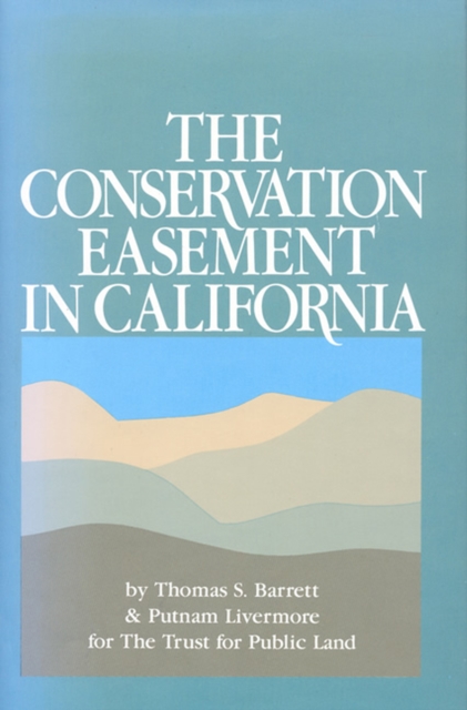 The Conservation Easement in California, EPUB eBook