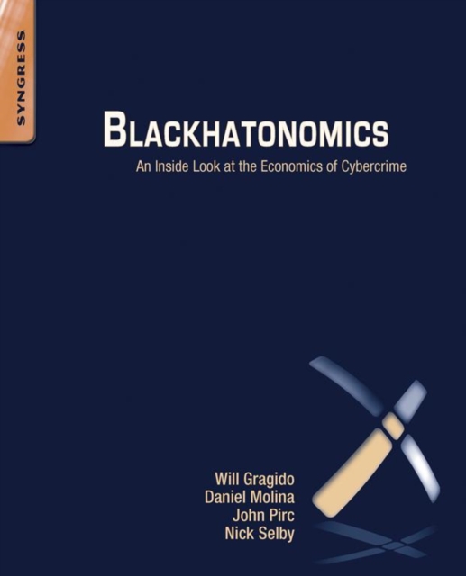 Blackhatonomics : An Inside Look at the Economics of Cybercrime, EPUB eBook