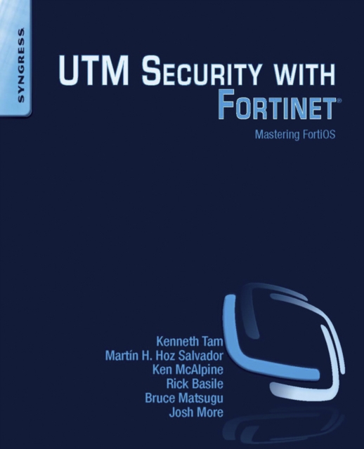 UTM Security with Fortinet : Mastering FortiOS, EPUB eBook