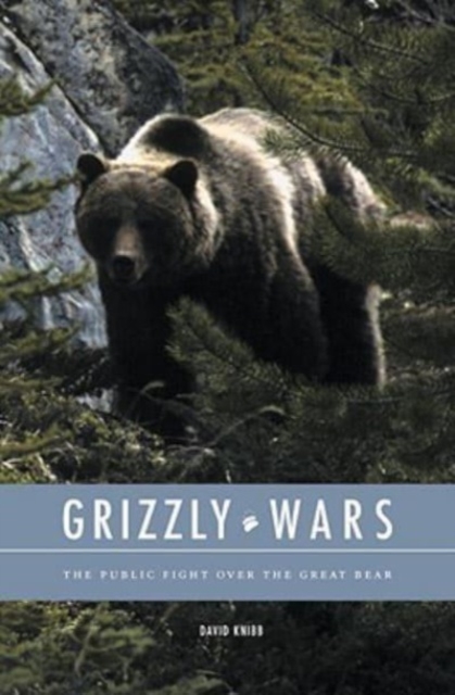 Grizzly Wars, Hardback Book