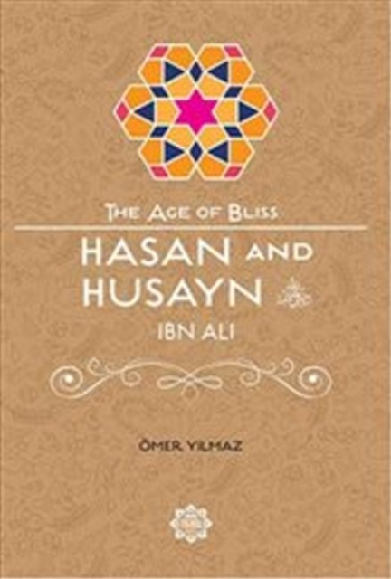 Hasan & Husayn Ibn Ali, Paperback / softback Book