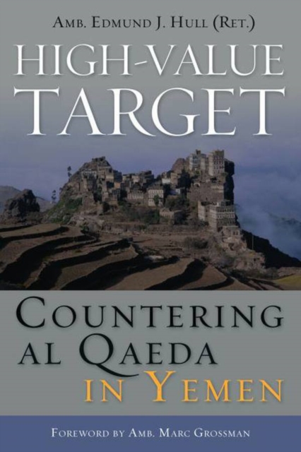 High-Value Target : Countering al Qaeda in Yemen, EPUB eBook